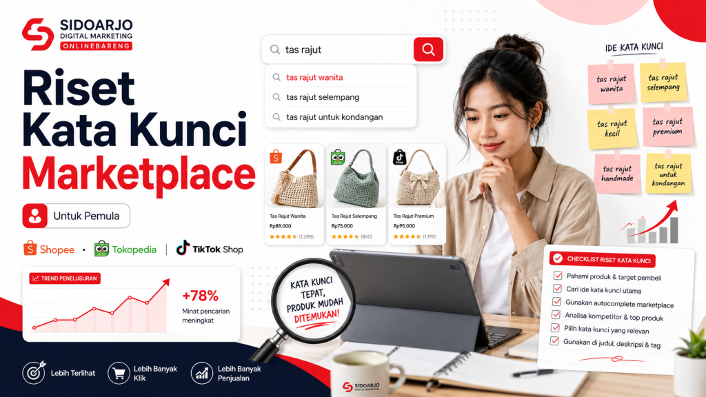 Cara Riset Kata Kunci Produk di Shopee dan Tokopedia untuk Pemula