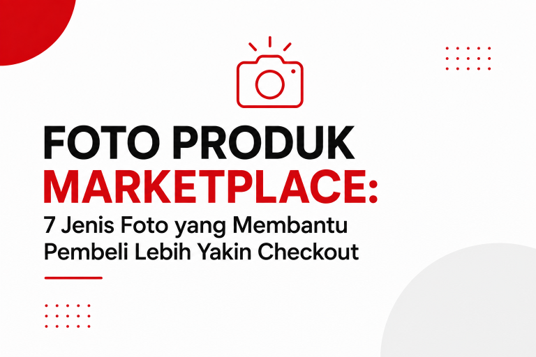 Foto produk marketplace untuk meningkatkan keyakinan pembeli