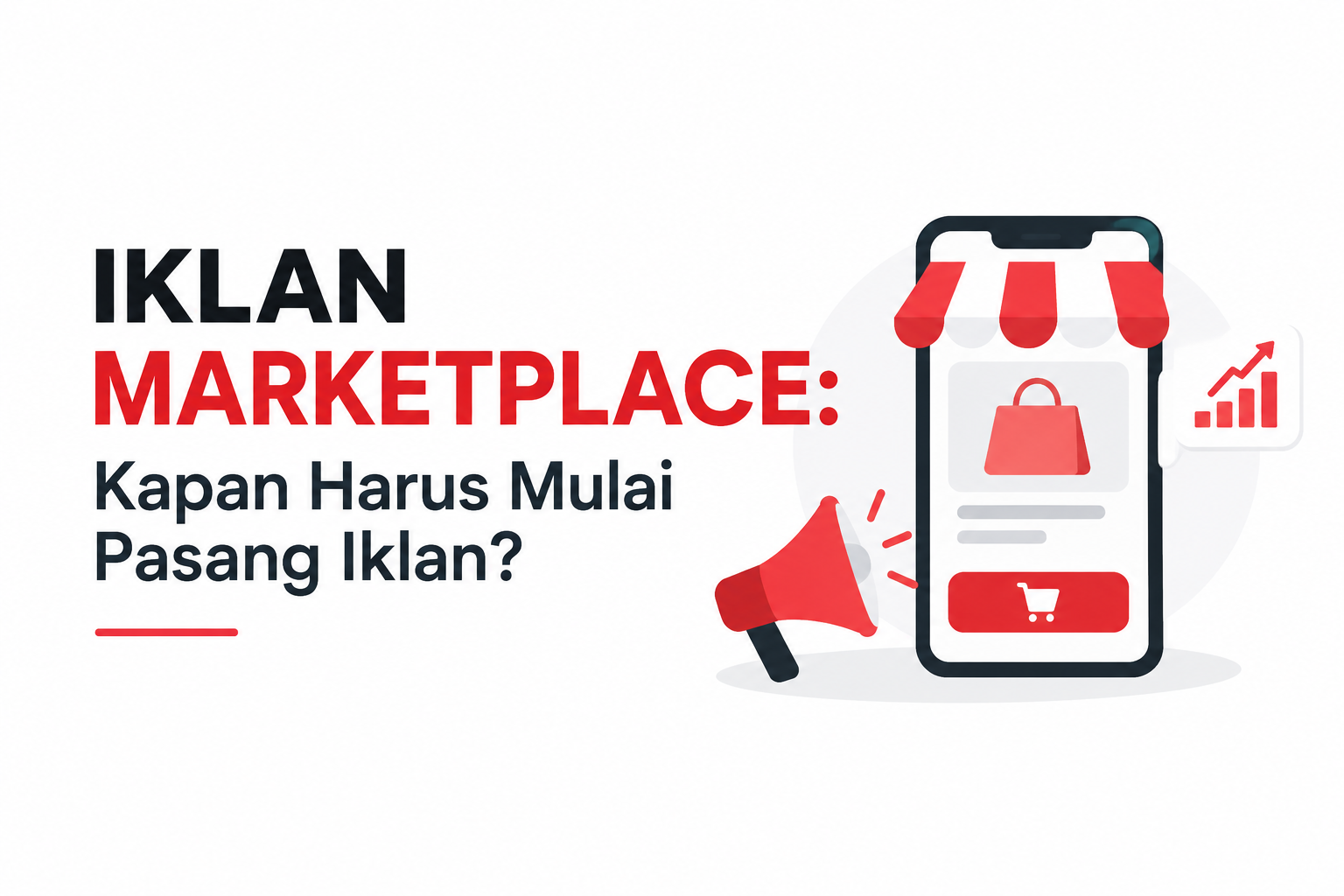 Iklan marketplace kapan mulai pasang iklan